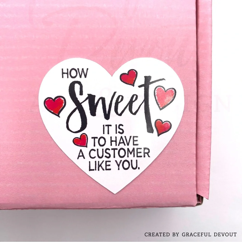 How Sweet It Is To Have A Customer Like You- 2"(inches) Sticker(48ct.)[GD118-48] - Picture 2 of 3